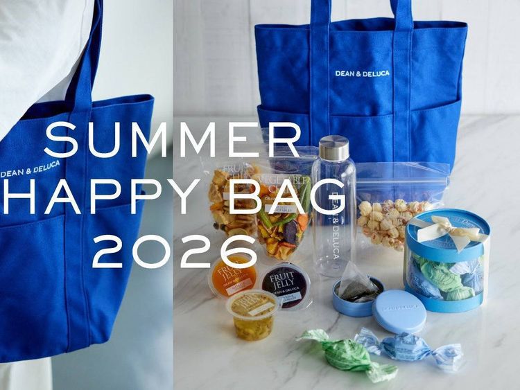 DEAN＆DELUCA初の「夏の福袋 2026」数量限定発売！気になる中身は 